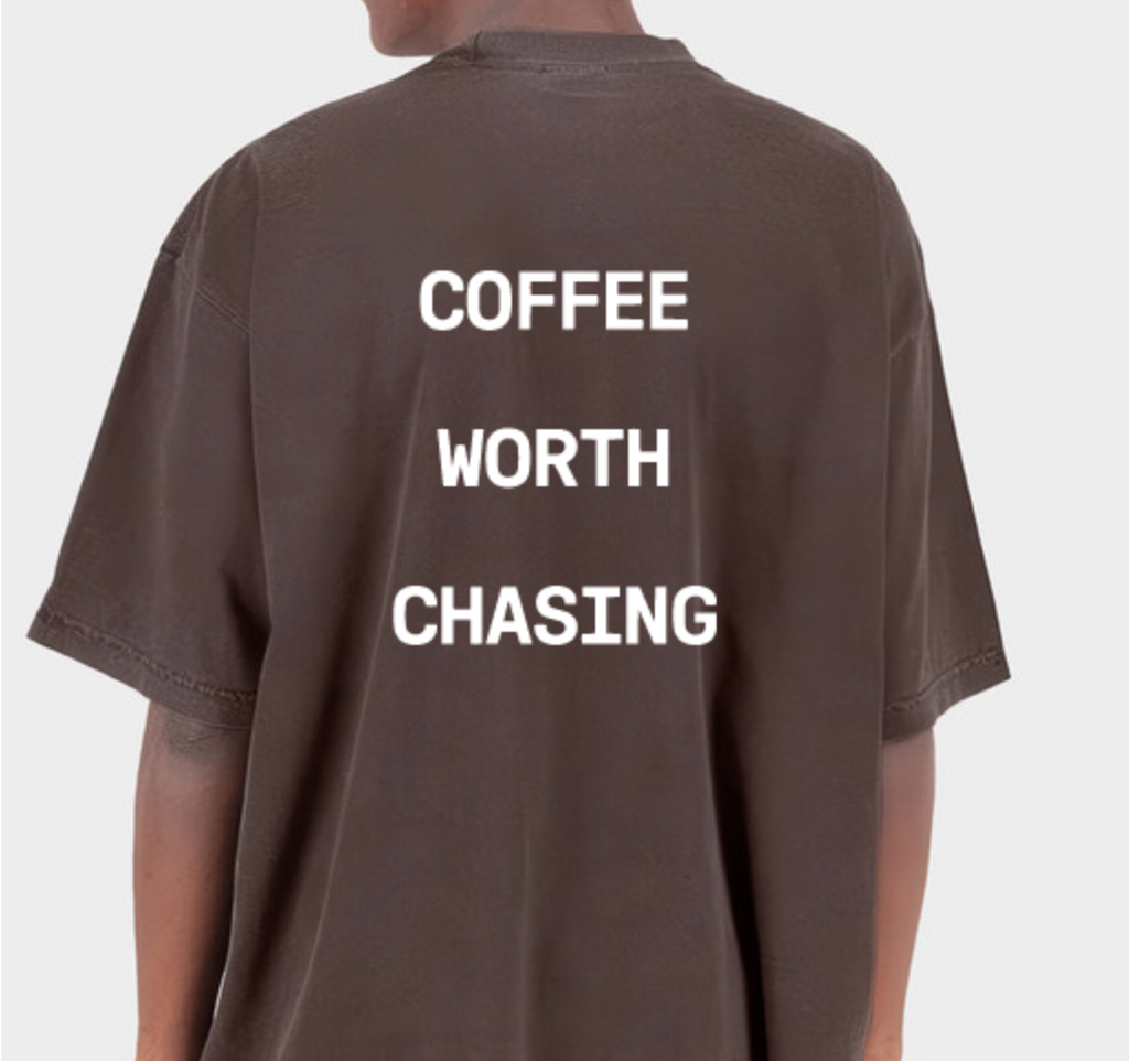 Brown Coffee Worth Chasing Tee